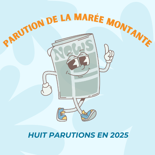 Parution de la Marée Montante